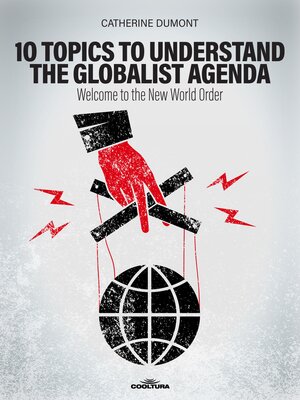 cover image of 10 Keys to Understand the Globalist Agenda